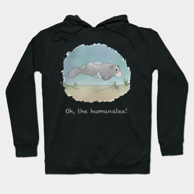 Oh, the humanatee! Hoodie by checkman